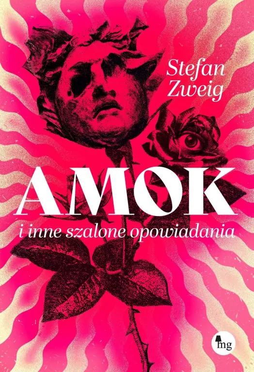 Amok i inne szalone opowiadania - tantis.pl