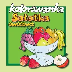 Sałatka owocowa. Kolorowanka