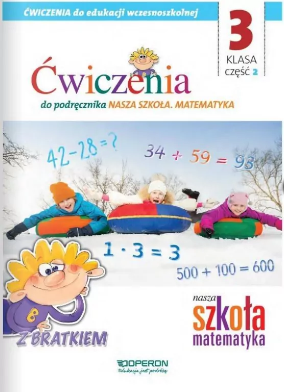 Nasza Szkoła. Matematyka SP 3/2 ćw. OPERON - tantis.pl