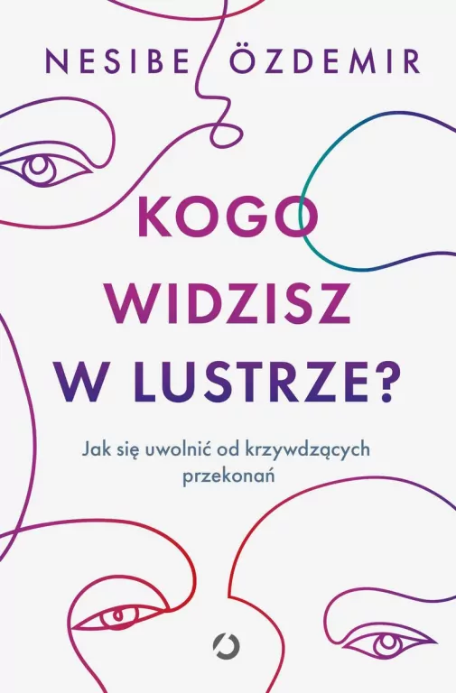 Kogo widzisz w lustrze? Jak się uwolnić od krzywdzących przekonań - tantis.pl