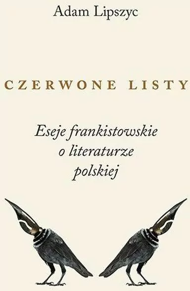Czerwone listy. Eseje frankistowskie o... - tantis.pl