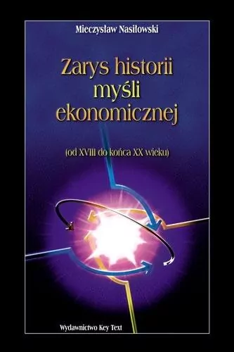 Zarys historii myśli ekonomicznej (od XVIII do... - tantis.pl