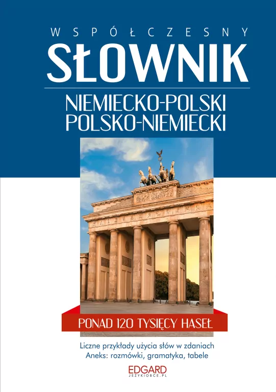 Współczesny słownik niem.- pol. pol.- niem. - tantis.pl