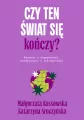Czy ten świat się kończy? Rozmowy o niepewności... - tantis.pl