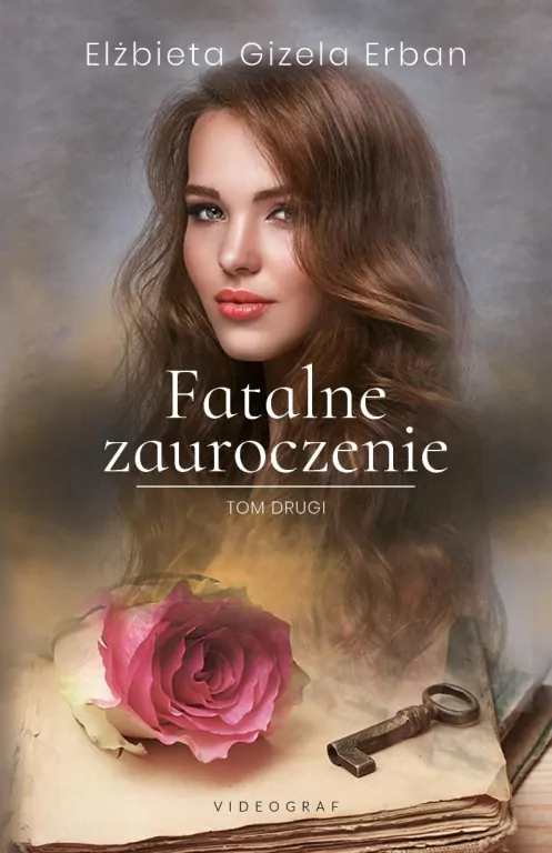Fatalne zauroczenie. Tom 2 - tantis.pl