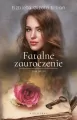 Fatalne zauroczenie. Tom 2 - tantis.pl