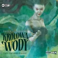 Królowa wody audiobook - tantis.pl