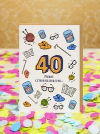 Karnet Urodziny - Piękni czterdziestoletni - tantis.pl