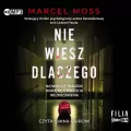 Nie wiesz dlaczego. Liceum Freuda. Tom 4. Audiobook - tantis.pl