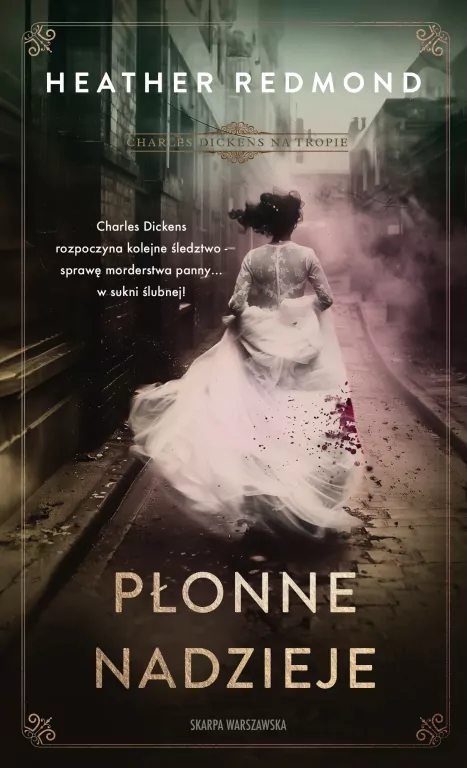 Charles Dickens na tropie. Płonne nadzieje - tantis.pl