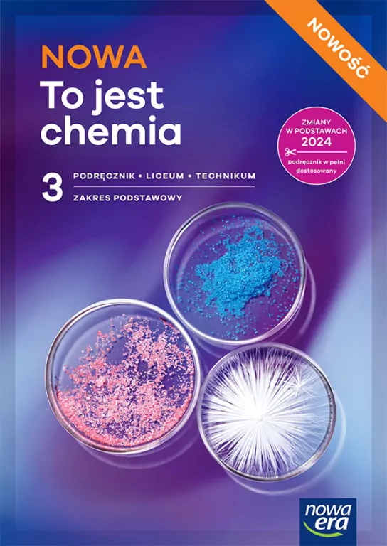 Chemia LO 3 Nowa To jest chemia podręcznik ZP - tantis.pl