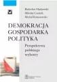 Demokracja gospodarka polityka - tantis.pl