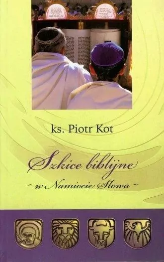 Szkice Biblijne - w Namiocie Słowa - tantis.pl