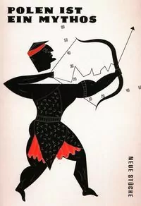 Polen ist ein Mythos - tantis.pl