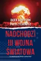 Nadchodzi III wojna światowa - tantis.pl