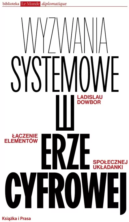 Wyzwania systemowe w erze cyfrowej. Łączenie elementów społecznej układanki - tantis.pl