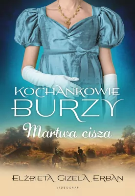 KSIĄŻKA PRZ. 9,90 TOM 4 Martwa cisza. Kochankowie Burzy