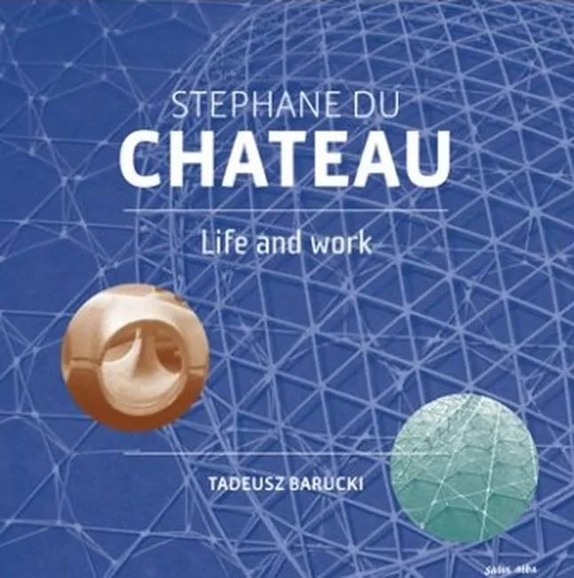 Stephane Du Chateau. Life and work - tantis.pl