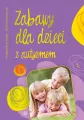 Zabawy dla dzieci z autyzmem - tantis.pl