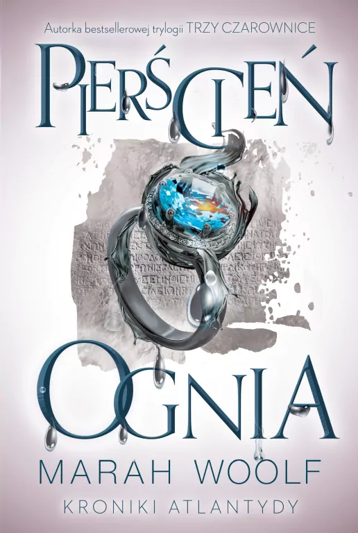 Pierścień ognia. Kroniki Atlantydy. Tom 2 - tantis.pl