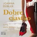 Dobre ciastko. Audiobook - tantis.pl