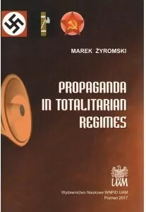 Propaganda in Totalitarian Regimes