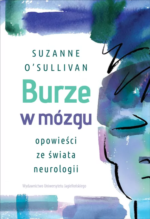 Burze w mózgu. Opowieści ze świata neurologii - tantis.pl