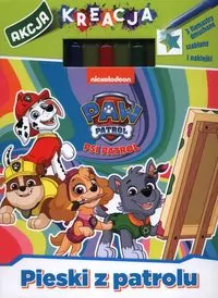 Psi Patrol. Akcja Kreacja! cz. 1 Pieski z patrolu - tantis.pl
