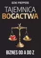 Tajemnica Bogactwa. Biznes od A do Z - tantis.pl