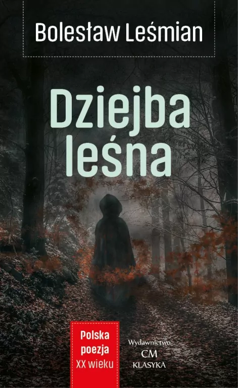 Klasyka. Dziejba Leśna - tantis.pl