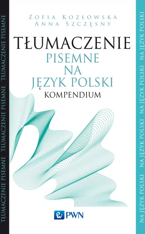 Tłumaczenie pisemne na język polski Kompendium - tantis.pl