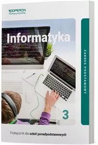 Informatyka 3. Podręcznik dla szkół ponadpodstawowych. Zakres podstawowy - tantis.pl