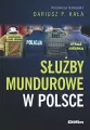 Służby mundurowe w Polsce - tantis.pl
