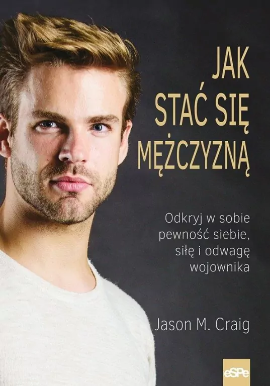 Jak stać się mężczyzną - tantis.pl