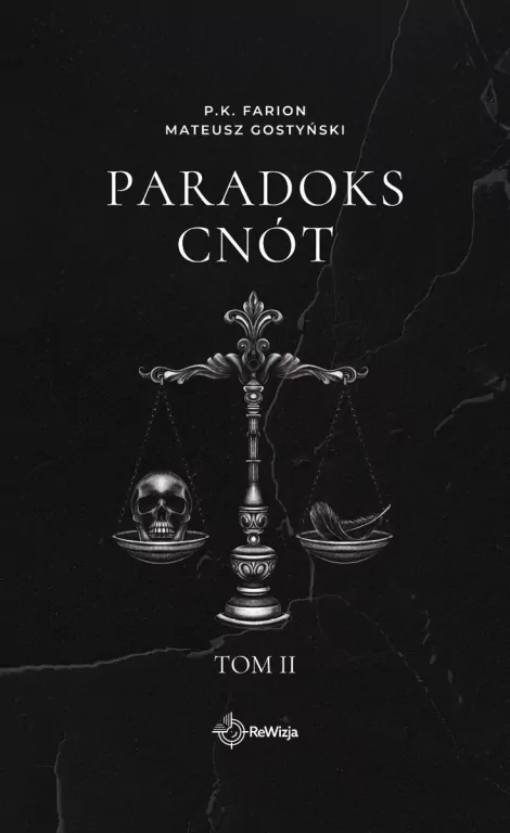 Paradoks Cnót T.2 (Wydanie specjalne) - tantis.pl