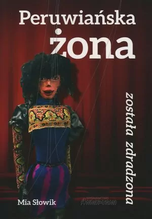 Peruwiańska żona została zdradzona - tantis.pl