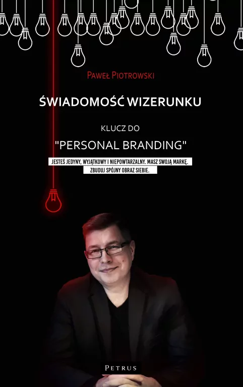 Świadomość wizerunku. Klucz do Personal branding" - tantis.pl