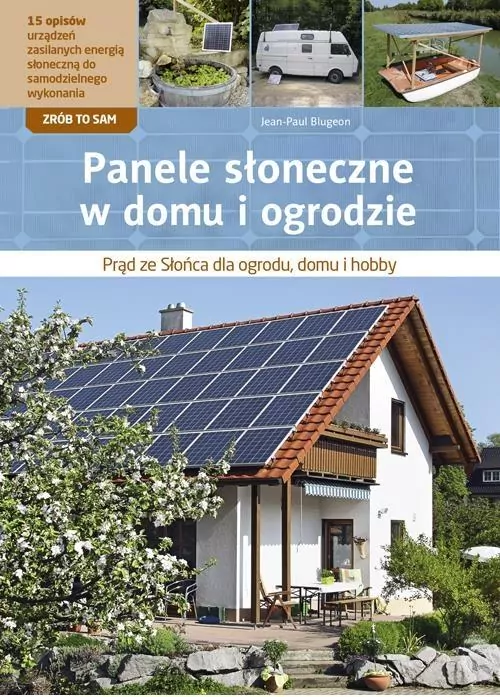 Panele słoneczne w domu i ogrodzie - tantis.pl