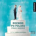 Rozwód po polsku. Strach i nadzieje. Audiobook - tantis.pl