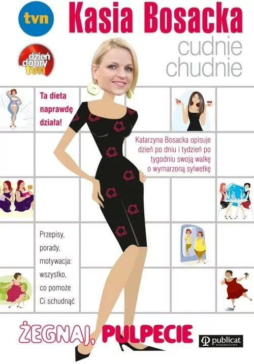 Kasia Bosacka cudnie chudnie. Żegnaj pulpecie - tantis.pl