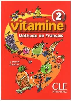 Vitamine 2. Methode de Francais. Podręcznik. Język francuski. Szkoła podstawowa - tantis.pl