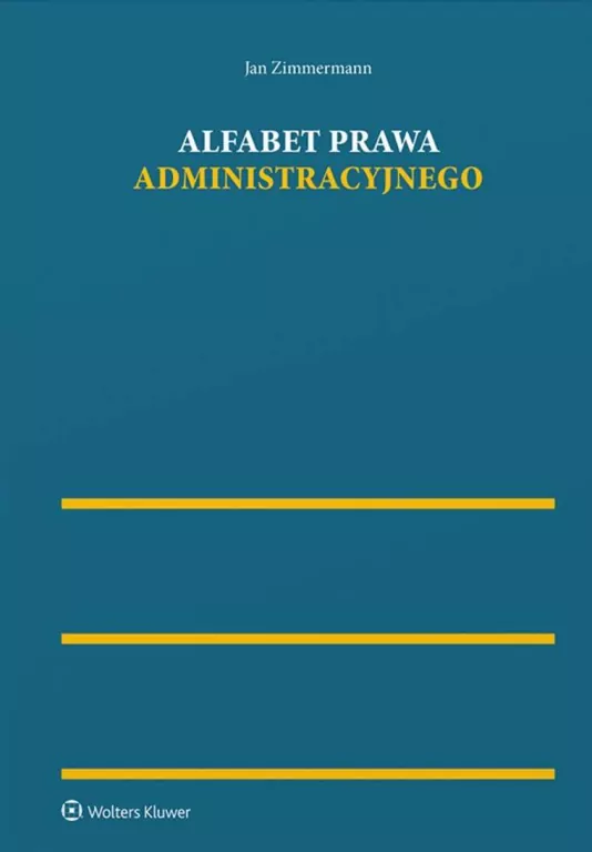 Alfabet prawa administracyjnego - tantis.pl