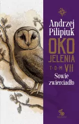 Oko Jelenia. Sowie zwierciadło