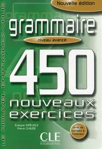 Grammaire 450 exercices avance + corrige - tantis.pl