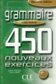 Grammaire 450 exercices avance + corrige - tantis.pl