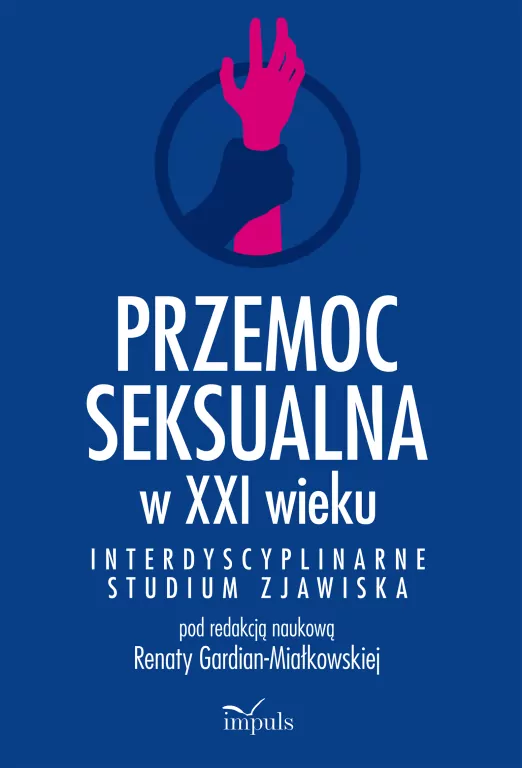 Przemoc seksualna w XXI wieku - tantis.pl