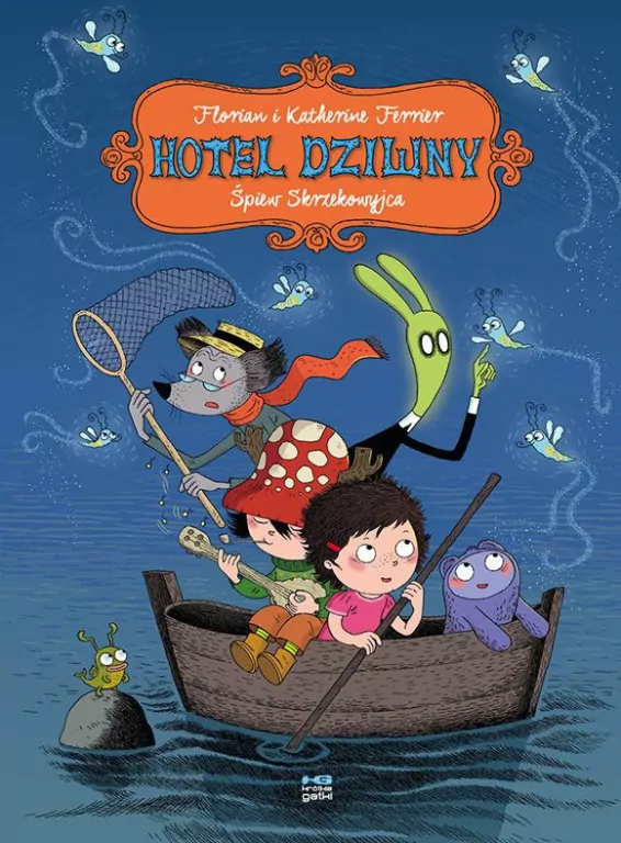 Śpiew Skrzekowyjca. Hotel Dziwny. Tom 2 - tantis.pl