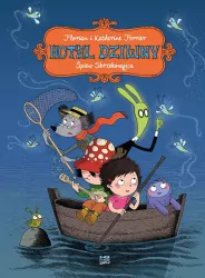 Śpiew Skrzekowyjca. Hotel Dziwny. Tom 2