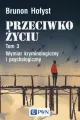 Przeciwko życiu Tom 3 - tantis.pl