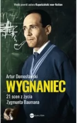 Wygnaniec. 21 scen z życia Zygmunta Baumana